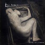 The Skaden : You Will Hope I Had Died